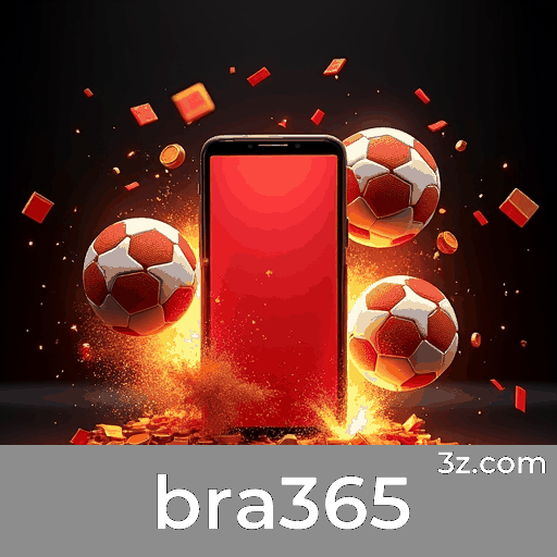 bra365: Especialistas em apostas esportivas brasileiras